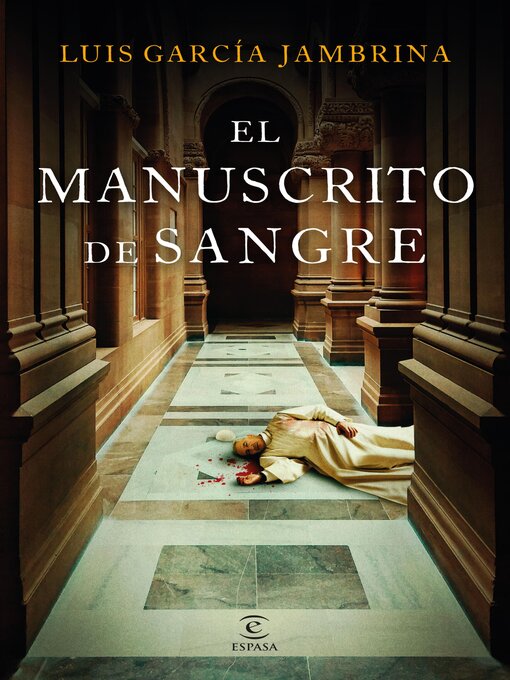 Title details for El manuscrito de sangre by Luis García Jambrina - Available